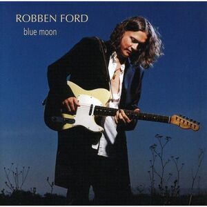 Robben Ford - Blue Moon  CD